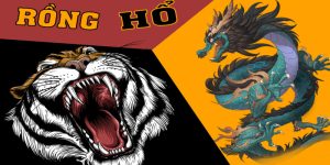 Rồng hổ – Game bài kịch tính với khả năng trúng thưởng cao